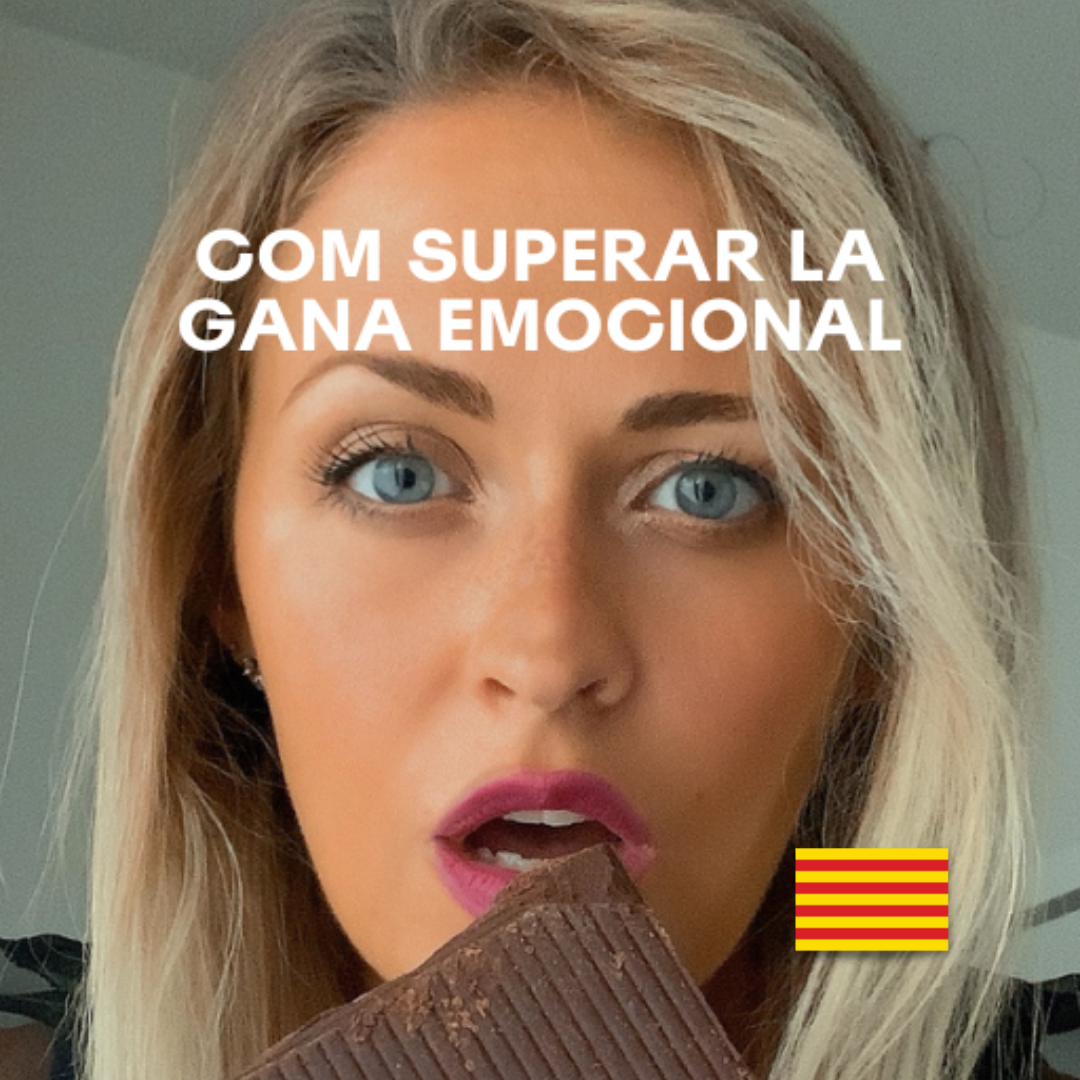 01 - Com superar la gana emocional