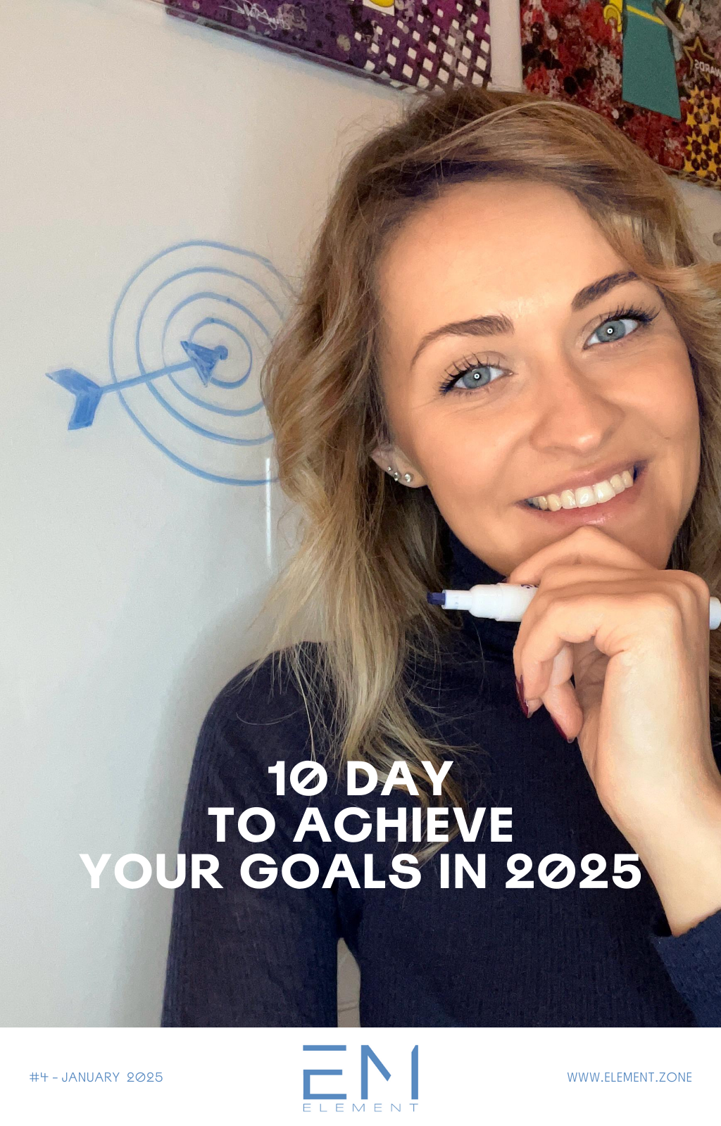 04 - 10 Days to Achieve Your Goals in 2025