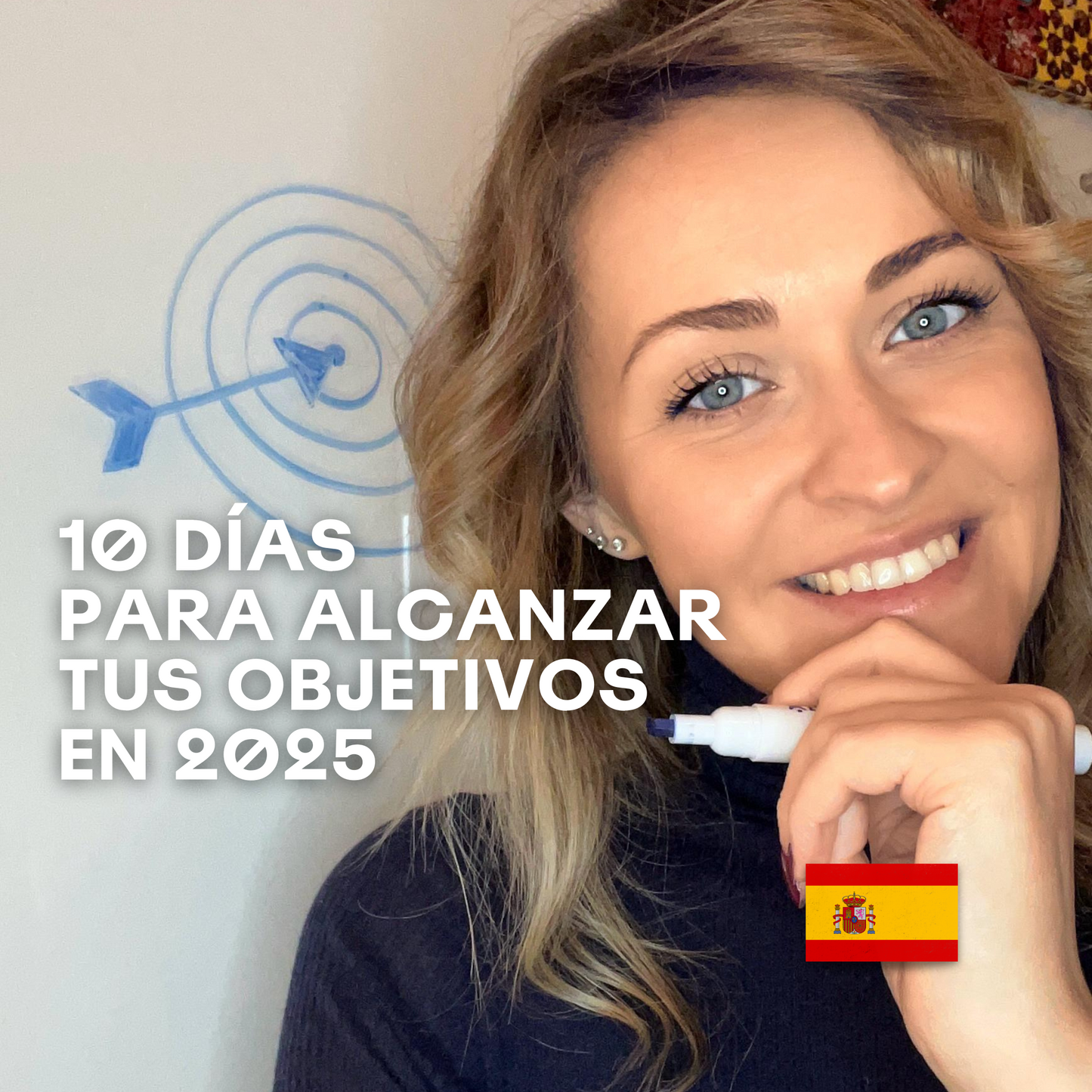 04 - 10 días para alcanzar tus objetivos en 2025