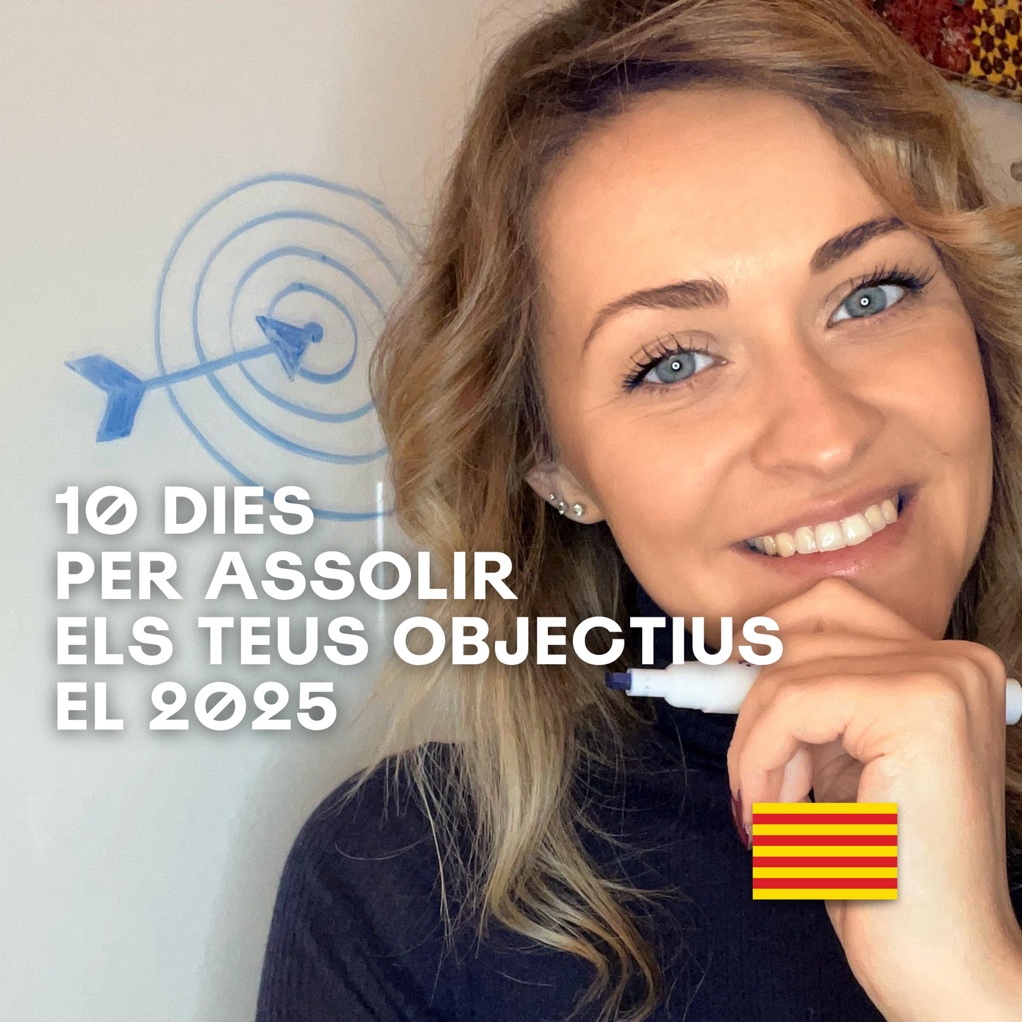 04 - 10 dies per assolir els teus objectius el 2025